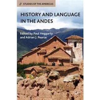 History and Language in the Andes