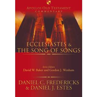 Ecclesiastes & the Song of Songs