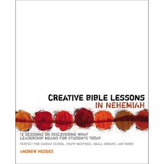 Creative Bible Lessons in Nehemiah