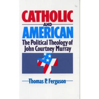Catholic and American