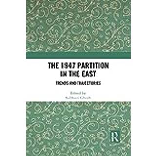 The 1947 Partition in The East