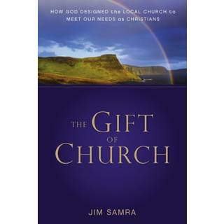 The Gift of Church