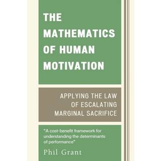 The Mathematics of Human Motivation