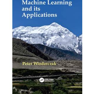 Machine Learning and its Applications