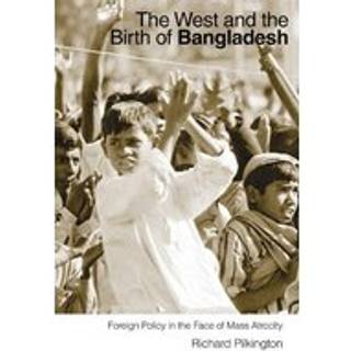 The West and the Birth of Bangladesh