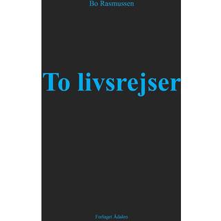 To livsrejser