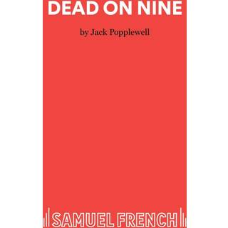 Dead on Nine