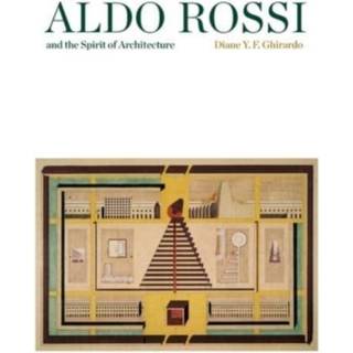 Aldo Rossi and the Spirit of Architecture