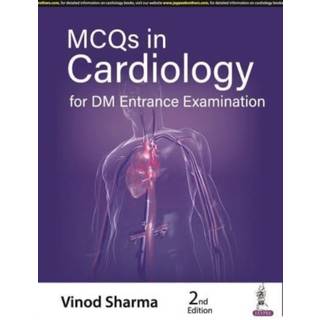 MCQs in Cardiology for DM Entrance Examination