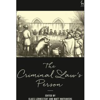 The Criminal Law’s Person