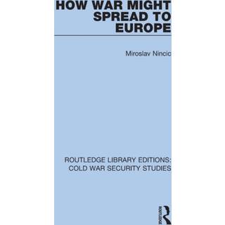 How War Might Spread to Europe