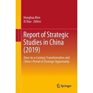 Report of Strategic Studies in China (2019)