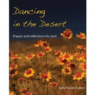 Dancing in the Desert