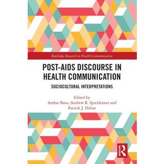 Post-AIDS Discourse in Health Communication