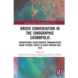 Brush Conversation in the Sinographic Cosmopolis