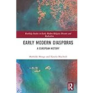 Early Modern Diasporas