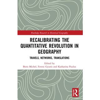 Recalibrating the Quantitative Revolution in Geography