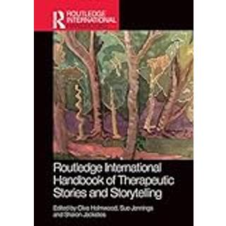 Routledge International Handbook of Therapeutic Stories and Storytelling