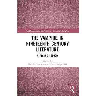 The Vampire in Nineteenth-Century Literature