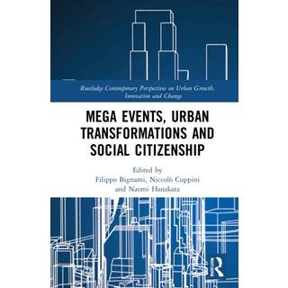 Mega Events, Urban Transformations and Social Citizenship
