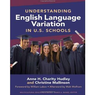 Understanding English Language Variation in U.S. Schools