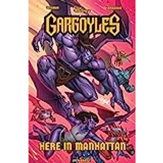 Gargoyles: Here in Manhattan