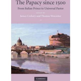 The Papacy since 1500