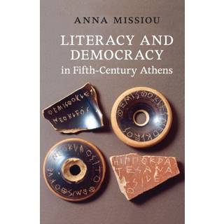 Literacy and Democracy in Fifth-Century Athens