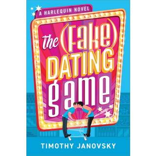 The Fake Dating Game