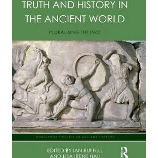 Truth and History in the Ancient World