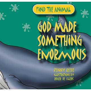 God Made Something Enormous