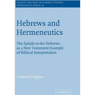 Hebrews and Hermeneutics