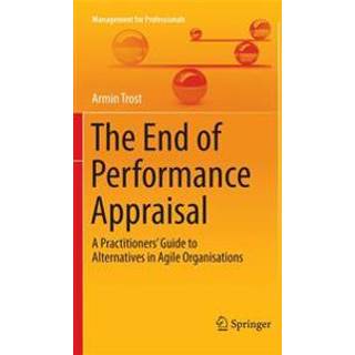 The End of Performance Appraisal