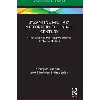 Byzantine Military Rhetoric in the Ninth Century