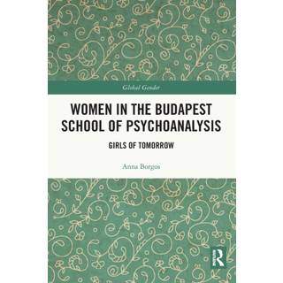 Women in the Budapest School of Psychoanalysis