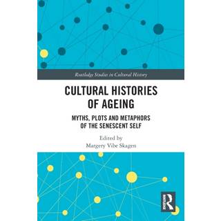 Cultural Histories of Ageing