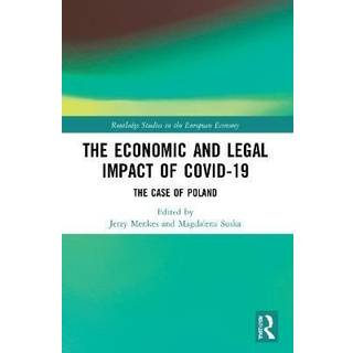 The Economic and Legal Impact of Covid-19