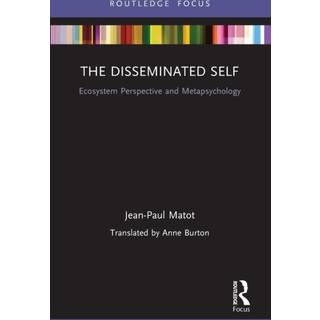 The Disseminated Self