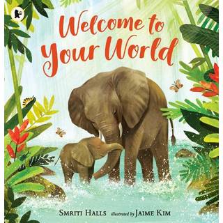 Welcome to Your World