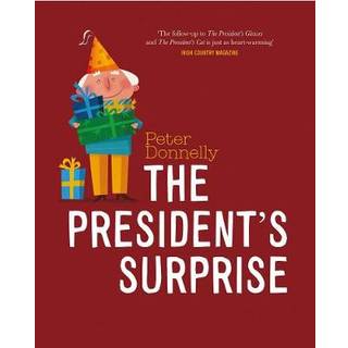 The President's Surprise