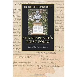 The Cambridge Companion to Shakespeare's First Folio