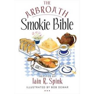 The Arbroath Smokie Bible