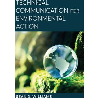 Technical Communication for Environmental Action