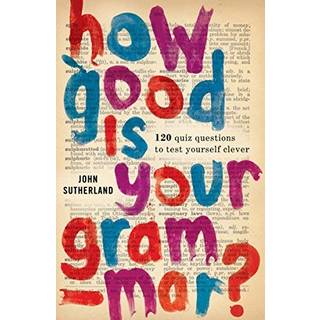 How Good Is Your Grammar?