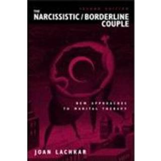 The Narcissistic / Borderline Couple