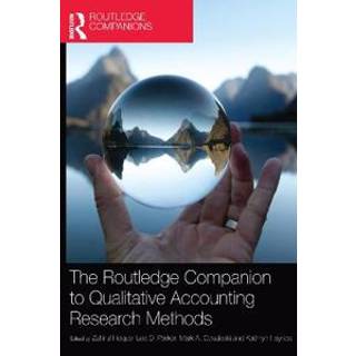 The Routledge Companion to Qualitative Accounting Research Methods