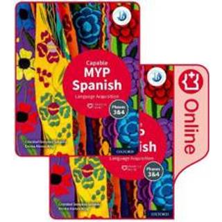 MYP Spanish Language Acquisition (Capable) Print and Enhanced Online Course Book Pack