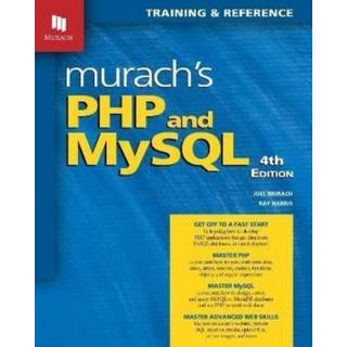 Murach's PHP and MySQL (4th Edition)