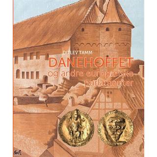Danehoffet og andre europæiske parlamenter