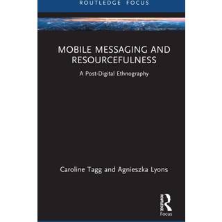 Mobile Messaging and Resourcefulness